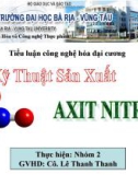 Tiểu luận công nghệ hóa đại cương: Kỹ thuật sản xuất Axit Nitric