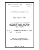 Tóm tắt Luận văn thạc sĩ Quản lý công: Tạo động lực cho công chức các cơ quan chuyên môn thuộc Uỷ ban nhân dân huyện Cư Kuin, tỉnh Đắk Lắk