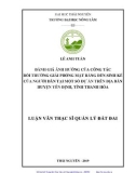 Luận văn Thạc sĩ Quản lý đất đai: Đánh giá ảnh hưởng của công tác bồi thường giải phóng mặt bằng đến sinh kế của người dân tại một số dự án trên địa bàn huyện Yên Định, tỉnh Thanh Hóa