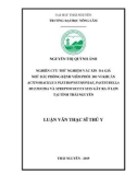 Luận văn Thạc sĩ Thú y: Nghiên cứu thử nghiệm vắc xin đa giá nhũ dầu phòng bệnh viêm phổi do vi khuẩn Actinobacillus pleuropneumoniae, Pasteurella multocida và Streptococcus suis gây ra ở lợn tại tỉnh Thái Nguyên