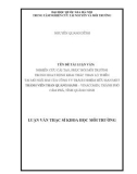 Luận văn Thạc sĩ Khoa học môi trường: Nghiên cứu cải tạo, phục hồi môi trường trong hoạt động khai thác than Lộ Thiên tại mỏ ngã hai của Công ty trách nhiệm hữu hạn Một thành viên than Quang Hanh – Vinacomin, thành phố Cẩm Phả, tỉnh Quảng Ninh