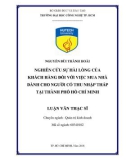 Luận văn Thạc sĩ Quản trị kinh doanh: Nghiên cứu sự hài lòng của khách hàng đối với việc mua nhà dành cho người có thu nhập thấp tại thành phố Hồ Chí Minh