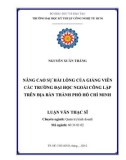 Luận văn Thạc sĩ Quản trị kinh doanh: Nâng cao sự hài lòng của giảng viên các trường đại học ngoài công lập trên địa bàn thành phố Hồ Chí Minh