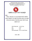 Khóa luận tốt nghiệp: Thực trạng và giải pháp phát triển hoạt động tài trợ thương mại tại một số ngân hàng thương mại Việt Nam hiện nay