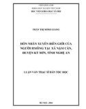 Luận văn Thạc sĩ Dân tộc học: Hôn nhân xuyên biên giới của người Hmông tại xã Nậm Cắn, huyện Kỳ Sơn, tỉnh Nghệ An