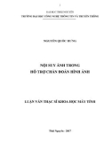 Luận văn Thạc sĩ Khoa học máy tính: Nội suy ảnh trong hỗ trợ chẩn đoán hình ảnh