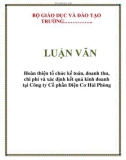 LUẬN VĂN: Hoàn thiện tổ chức kế toán, doanh thu, chi phí và xác định kết quả kinh doanh tại Công ty Cổ phần Điện Cơ Hải Phòng