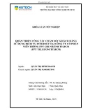 Khóa luận tốt nghiệp Quản trị marketing: Hoàn thiện công tác chăm sóc khách hàng sử dụng dịch vụ internet tại Công ty Cổ phần Viễn thông FPT chi nhánh TP.HCM