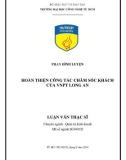 Luận văn Thạc sĩ Quản trị kinh doanh: Hoàn thiện công tác chăm sóc khách hàng của VNPT Long An