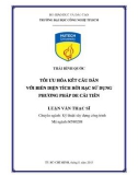 Luận văn Thạc sĩ Kỹ thuật: Tối ưu hóa kết cấu dàn với biến diện tích rời rạc sử dụng phương pháp DE cải tiến