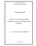 Luận văn Thạc sĩ Công nghệ thông tin: Nghiên cứu và xây dựng qui trình chuẩn hóa dữ liệu quan trắc môi trường ở Việt Nam