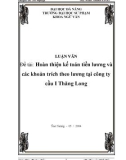 Đề tài: Hoàn thiện kế toán tiền lương và các khoản trích theo lương tại công ty cầu I Thăng Long 