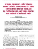 Áp dụng khung quy chiếu trình độ chung châu Âu (CEFR) trong xây dựng chương trình đào tạo tiếng Anh tại trường Đại học Giao thông Vận tải: Khó khăn và đề xuất giải pháp