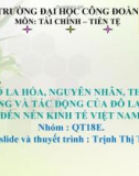 ĐÔ LA HÓA, NGUYÊN NHÂN, THỰC TRẠNG VÀ TÁC ĐỘNG CỦA ĐÔ LA HÓA ĐẾN NỀN KINH TẾ VIỆT NAM.