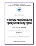 Luận văn Thạc sĩ Kinh tế: Tự do hóa tài chính và mối quan hệ viện trợ - Tăng trưởng tại Việt Nam