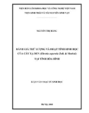 Luận văn Thạc sĩ Sinh học: Đánh giá trữ lượng và hoạt tính sinh học của cây xạ đen (Ehretia asperula Xoll. & Moritzi) tại tỉnh Hòa Bình