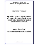 Luận án Tiến sĩ Tài chính – Ngân hàng: Tác động của quyết định tài chính tới rủi ro tài chính của các doanh nghiệp niêm yết trên thị trường chứng khoán Việt Nam