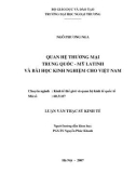 Luận văn thạc sĩ kinh tế: Quan hệ thương mại Trung Quốc - Mỹ Latinh và bài học kinh nghiệm cho Việt Nam