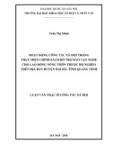 Luận văn Thạc sĩ Công tác xã hội: Hoạt động công tác xã hội trong thực hiện chính sách hỗ trợ đào tạo nghề cho lao động nông thôn thuộc hộ nghèo trên địa bàn huyện Hải Hà, tỉnh Quảng Ninh