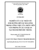 Tóm tắt luận văn Thạc sĩ Quản trị kinh doanh: Nghiên cứu các nhân tố ảnh hưởng đến sự hài lòng trong công việc của nhân viên văn phòng ở các cơ quan tại thành phố Sóc Trăng