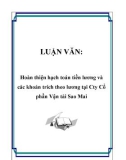 LUẬN VĂN: Hoàn thiện hạch toán tiền lương và các khoản trích theo lương tại Cty Cổ phần Vận tải Sao Mai