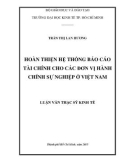 Luận văn Thạc sĩ Kinh tế: Hoàn thiện hệ thống Báo cáo tài chính cho các đơn vị hành chính sự nghiệp ở Việt Nam