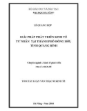 Tóm tắt luận văn Thạc sĩ Kinh tế: Giải pháp phát triển kinh tế tư nhân tại thành phố Đồng Hới, tỉnh Quảng Bình