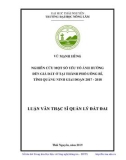 Luận văn Thạc sĩ Quản lý đất đai: Nghiên cứu một số yếu tố ảnh hưởng đến giá đất ở tại thành phố Uông Bí, tỉnh Quảng Ninh giai đoạn 2017 - 2018