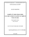 Luận văn Thạc sĩ Khoa học lâm nghiệp: Nghiên cứu một số đặc điểm cấu trúc cơ bản của rừng tự nhiên ở vùng Tây Bắc