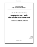 Báo cáo tổng kết đề tài cáp bộ: Nghiên cứu phát triển các mô hình kinh doanh chợ