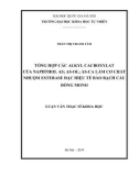 Luận văn Thạc sĩ Khoa học: Tổng hợp các Alkyl Cacboxylat của Saphthol As, As-Ol, As-Ca làm cơ chất nhuộm Esterase đặc hiệu tế bào bạch cầu dòng mono