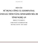 Báo cáo: Sử dụng công cụ geospatial để đánh giá tiềm năng sinh khối mía đường tỉnh Nghệ An