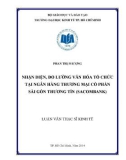 Luận văn Thạc sĩ Kinh tế: Nhận diện và đo lường văn hóa tổ chức tại Ngân hàng thương mại cổ phần Sài Gòn Thương Tín (Sacombank)