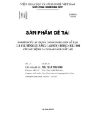 Nghiên cứu áp dụng công nghệ gen để tạo cây chuyển gen nâng cao sức chống chịu đối với sâu bệnh và ngoại cảnh bất lợi