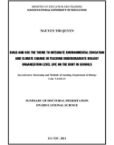 Summary of Doctoral Dissertation on Educational Science: Build and use the theme to integrate environmental education and climate change in teaching undergraduate biology organization level on the body in schools