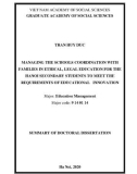 Summary of Doctoral dissertation: Managing the schools coordination with families in ethical, legal education for the Hanoi secondary students to meet the requirements of educational innovation