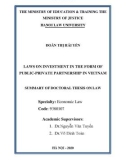 Summary of Doctoral thesis on Law: Laws on investment in the form of public-private partnership in Vietnam