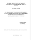 Summary of Doctoral dissertation in Economics: The factors affecting strategic management accounting implementation and its the impact on the operating performance of manufacturing firms in Viet Nam