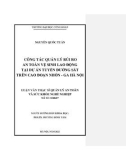 Luận văn Thạc sĩ Quản lý an toàn và sức khỏe nghề nghiệp: Công tác quản lý rủi ro an toàn vệ sinh lao động tại dự án tuyến đường sắt đoạn Nhổn - Ga Hà Nội