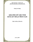 Luận văn thạc sĩ khoa học: Khai phá dữ liệu Web bằng kỹ thuật phân cụm