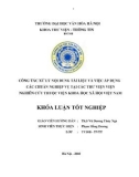 Tóm tắt Khóa luận tốt nghiệp khoa Thư viện - Thông tin: Công tác xử lý nội dung tài liệu và việc áp dụng các chuẩn nghiệp vụ tại các thư viện viện nghiên cứu thuộc Viện Khoa học Xã hội Việt Nam