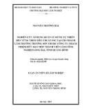 Nghiên cứu áp dụng quản lý rừng tự nhiên bền vững theo tiêu chuẩn FSC tại chi nhánh Lâm trường Trường Sơn thuộc công ty trách nhiễm hữu hạn một thành viên Lâm công nghiệp Long Đại, tỉnh Quảng Bình