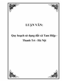 LUẬN VĂN: Quy hoạch sử dụng đất xã Tam Hiệp Thanh Trì - Hà Nội