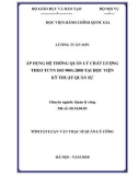 Tóm tắt Luận văn Thạc sĩ Quản lý công: Áp dụng Hệ thống quản lý chất lượng theo TCVN ISO 9001: 2008 tại Học viện Kỹ thuật Quân sự