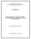 Luận văn Thạc sĩ Kinh tế: Chiến lược đầu tư thuận xu hướng - Một nghiên cứu tại thị trường chứng khoán Việt Nam