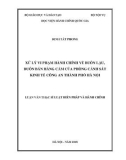 Luận văn Thạc sĩ Luật Hiến pháp và Luật Hành chính: Xử lý vi phạm hành chính về buôn lậu, buôn bán hàng cấm của Phòng Cảnh sát kinh tế Công an thành phố Hà Nội