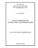 Luận án Tiến sĩ Quản trị kinh doanh: Áp dụng Marketing mix tại tổng công ty bảo hiểm Bảo Minh