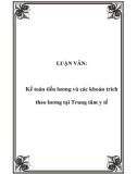 LUẬN VĂN: Kế toán tiền lương và các khoản trích theo lương tại Trung tâm y tế