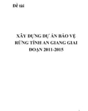 Đề tài: Xây dựng dự án bảo vệ rừng tỉnh An Giang giai đoạn 2011-2015