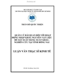 Đề tài: QUẢN LÝ HẢI QUAN ĐỐI VỚI HOẠT ĐỘNG NHẬP KHẨU NGUYÊN VẬT LIỆU ĐỂ SẢN XUẤT HÀNG XUẤT KHẨU, NGHIÊN CỨU TẠI TỈNH ĐỒNG NA